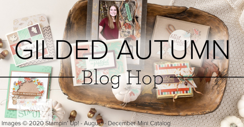 The Crafty Blog Hops group latest hop featuring the Gilded Autumn Suite