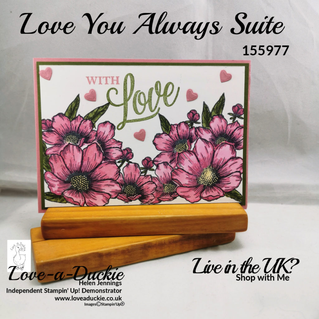 A with love card featuring flowers from the Forever & Always stamp, coloured with Stampin' Blends.