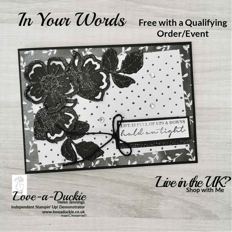 This monochrome card features the In your Words sentiment stamps set and the Summer shadow Dies from Stampin' Up