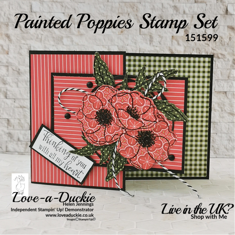 A poppy Card using the Painted Poppies stamp set from Stampin' Up and the Heartwarming Hugs Designer Series paper to create a Paper pieced thinking of you card