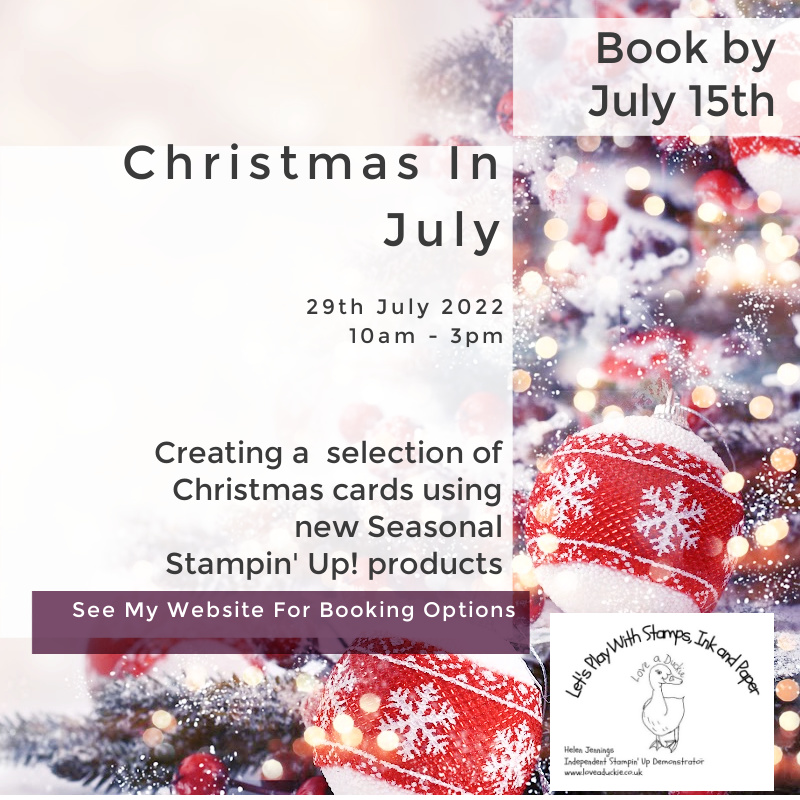 Christmas in July card Buffet  with experienced UK Stampin' Up Demonstrator.