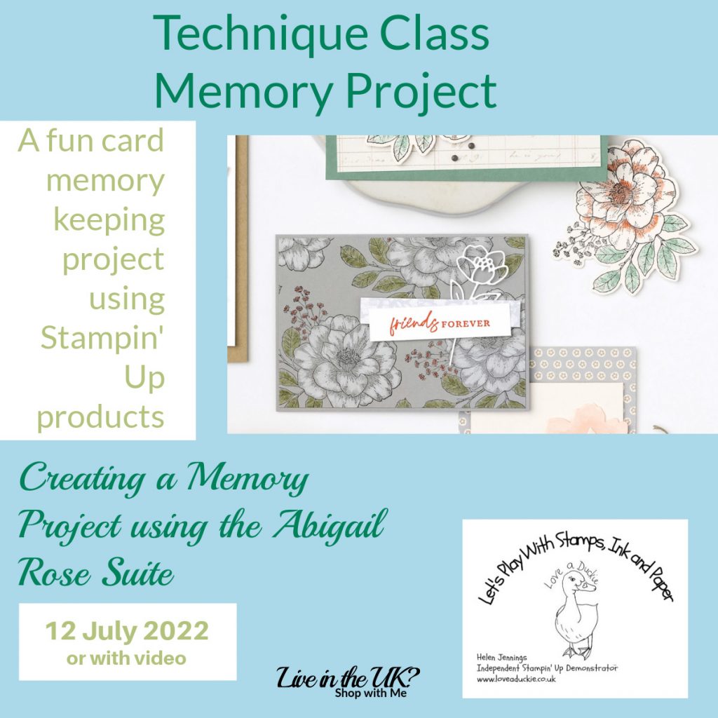 memory project Technique Class  with experienced UK Stampin' Up Demonstrator.