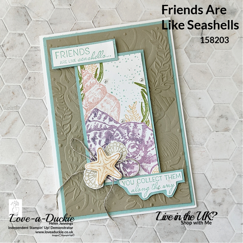 Masking, embossing and die cutting on this seaside themed card using Friends are like Seashells Bundle from Stampin' Up!