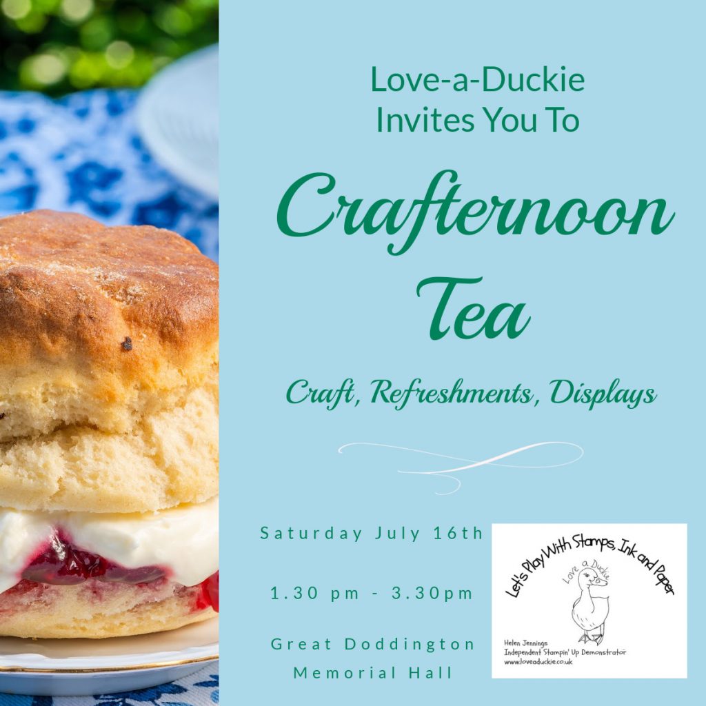 Crafternoon Tea with crafting and fun hosted by an experienced UK Stampin' Up demonstrator