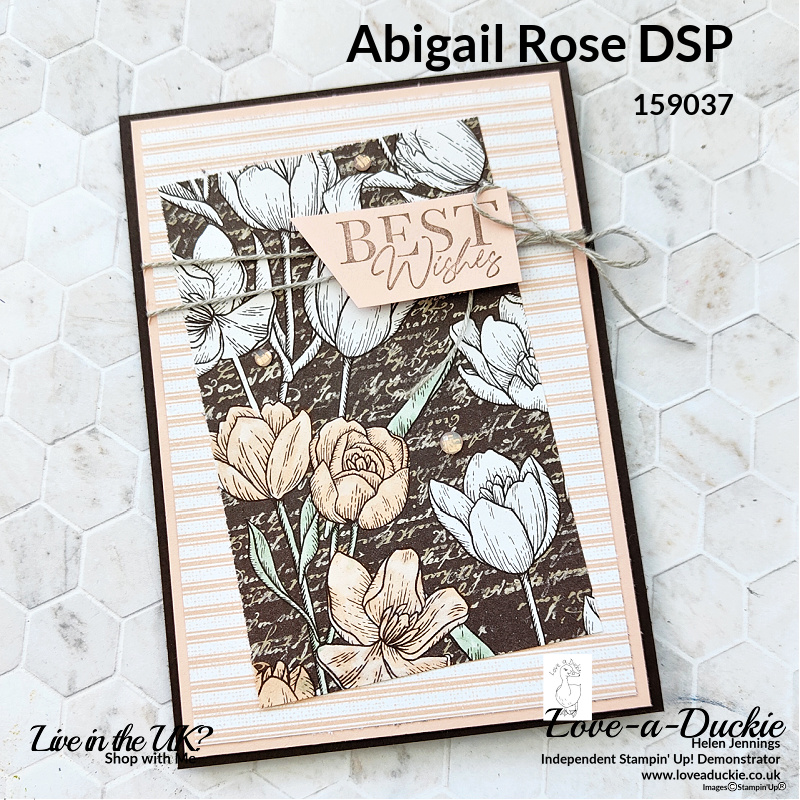 Create a card in minutes with the Abigail Rose DSP and Stampin' Blends from Stampin' Up