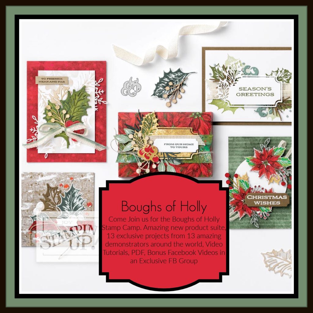 Boughs of Holly Stamp Camp from the Creativity Abounds Design Team and using Stampin' Up! products