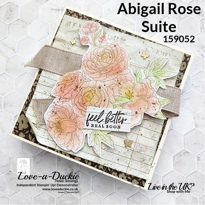 Stampin' Up's Soft Pastels have been used on this vintage style get well card using Abigail Rose suite.