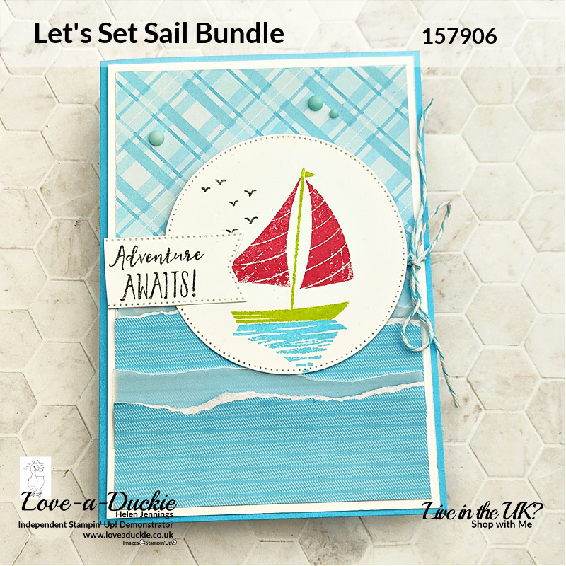 Layered Designer series paper and vellum on this card with a nautical theme using the Let's Set Sail Bundle from Stampin' Up!