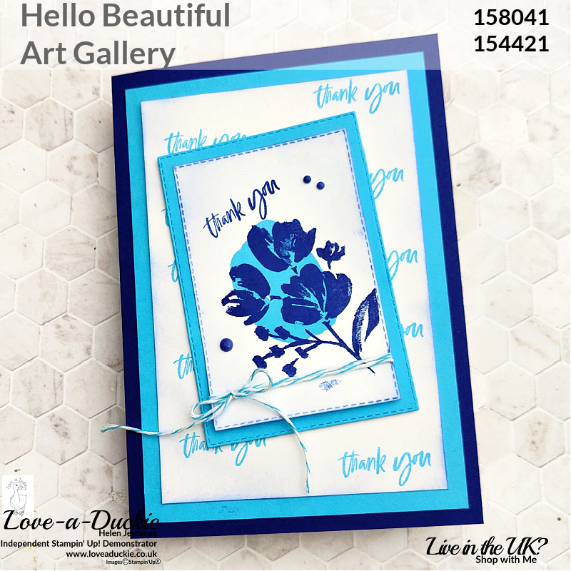 Stampin' Up's Hello Beautiful and Art Gallery stamp sets have been used on this tank you card inspired by dice.