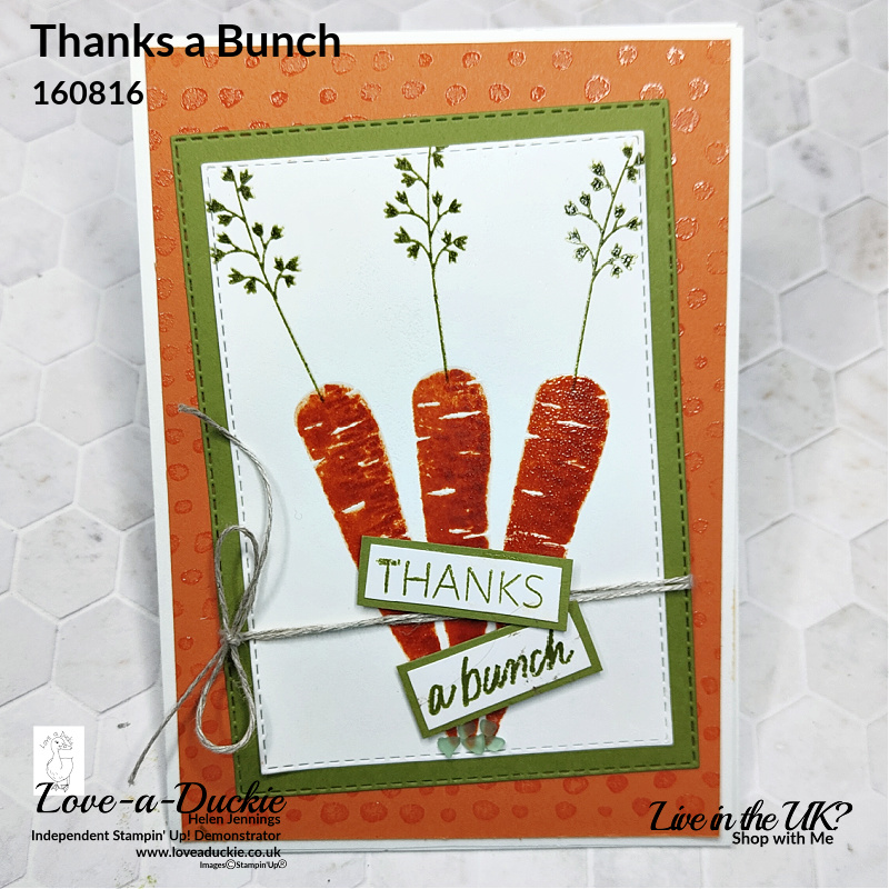 Creating Coloured Heat Embssed images with the Thanks a Bunch stamp set from Stampin' Up!