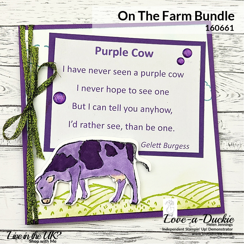 A poem about a purple cow is used to inspire a card using Stampin Up's On The Farm bundle.