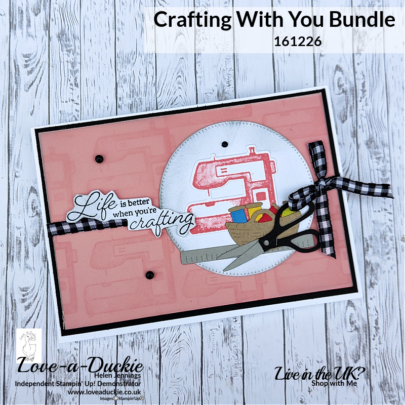 This card features a sewing machine and accessories and has been created with the Crafting With You bundle from Stampin' Up!