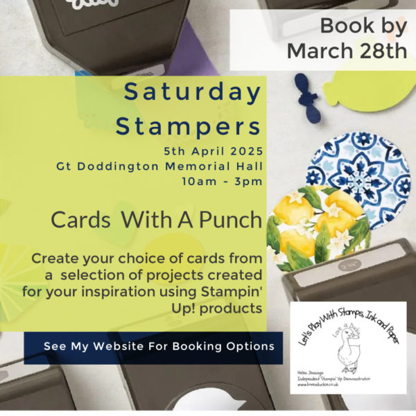 Saturday Stampers -Cards With A Punch