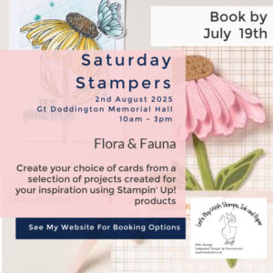 Saturday Stampers - Flora & Fauna