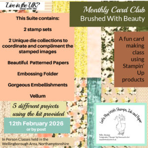 Monthly Card Club Using the Brushed With Beauty Suite