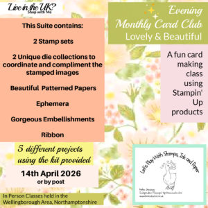 Evening Monthly Card Club Using the Lovely & Beautiful Suite