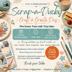 Scrap-a-Ducky Craft & Create Nov 2026